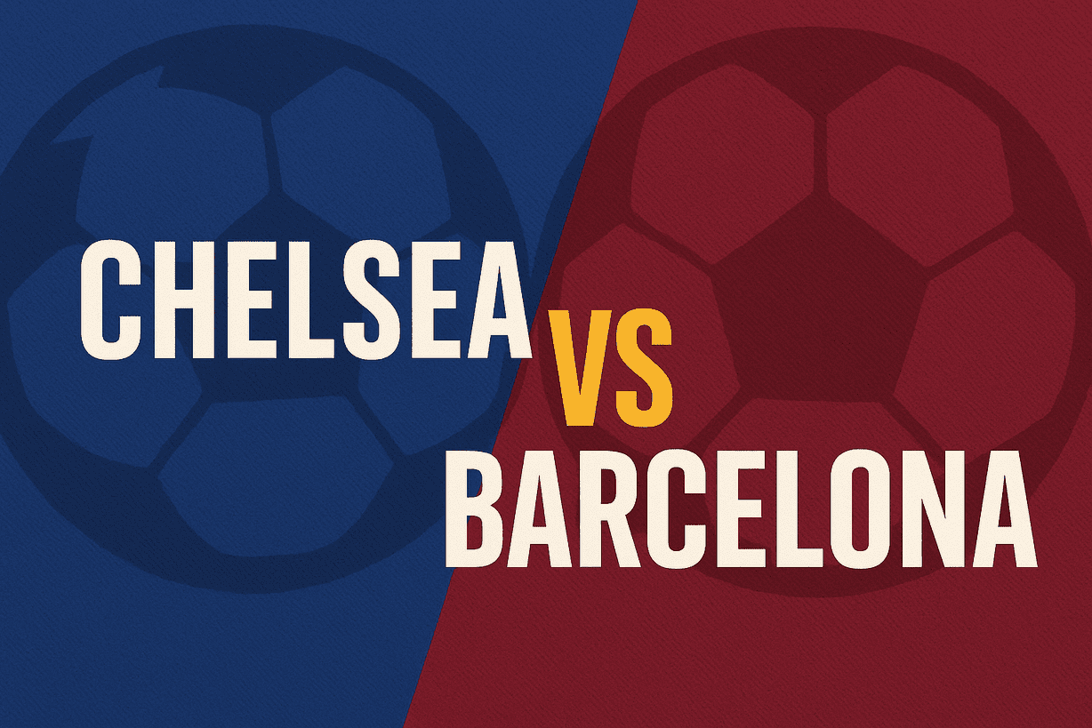 Chelsea vs Barcelona Preview - BET.ax